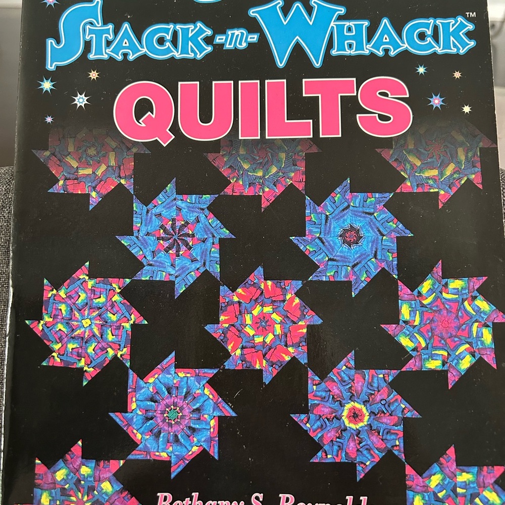 Quilt book. Magic stack and whack.